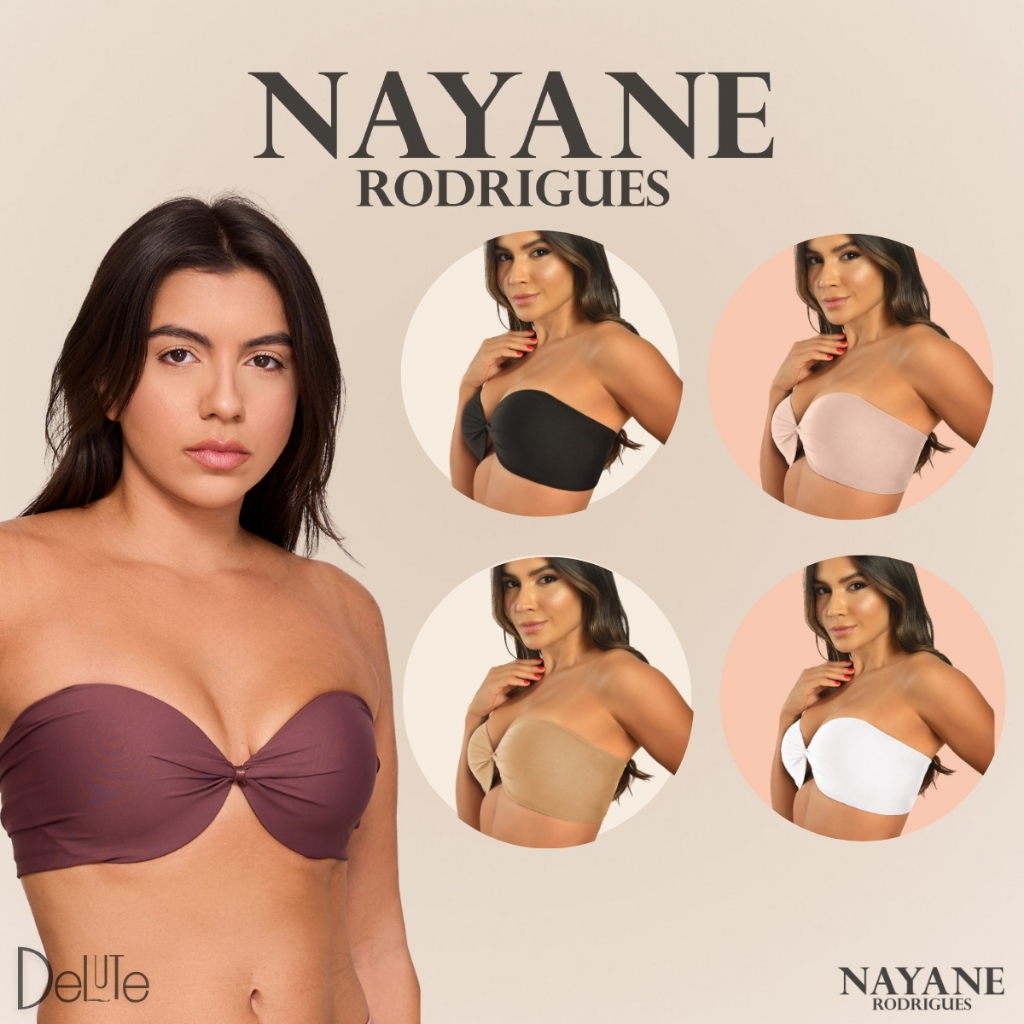 Sutia Nayane Rodrigues Tomara que Caia com Bojo e Aro Liso de Alta Sustentacao Push Up Confortavel